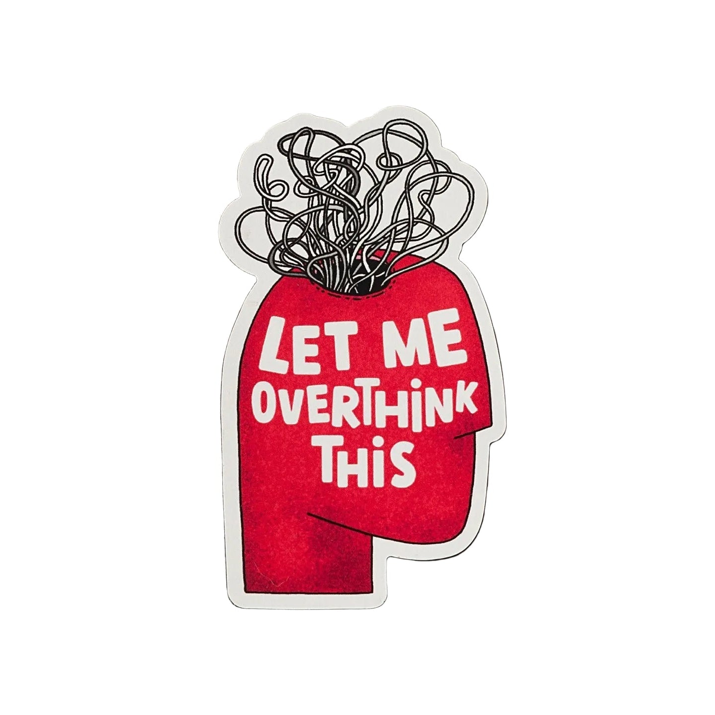 Aimant "Let Me Overthink This"